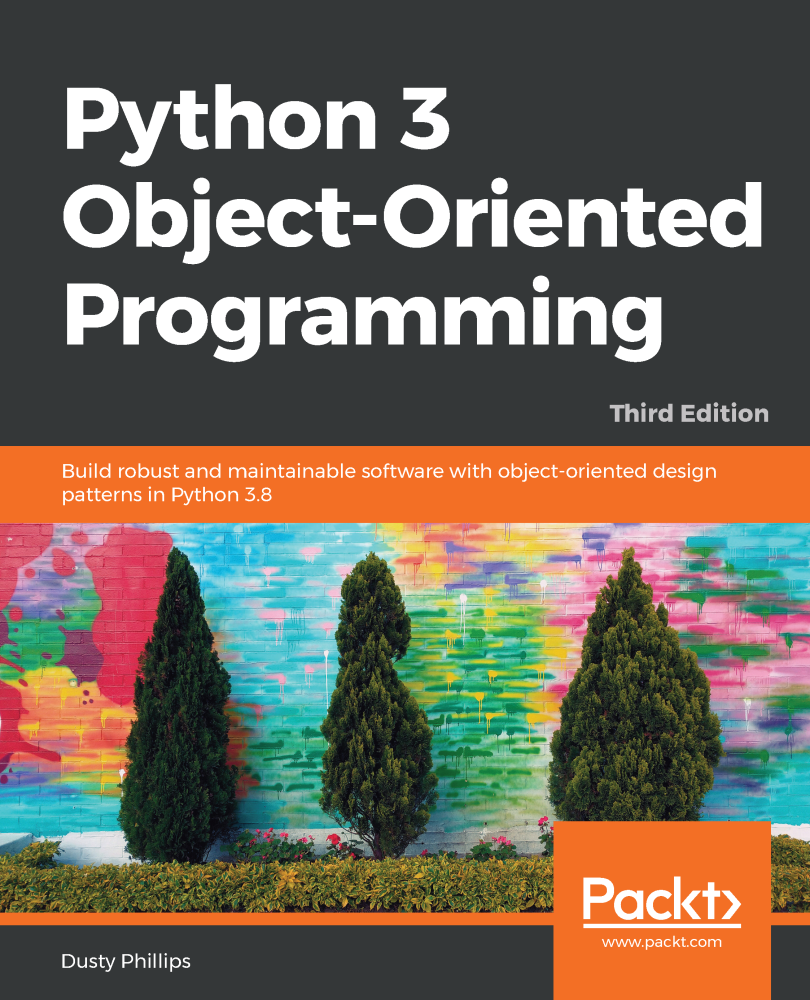 Python 3 Objectoriented Programming Dusty Phillips