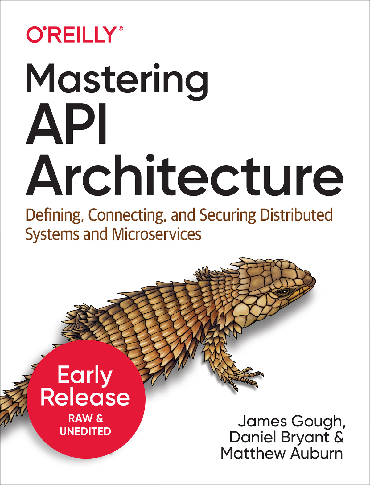 Mastering Api Architecture James Gough Daniel Bryant Matthew Auburn