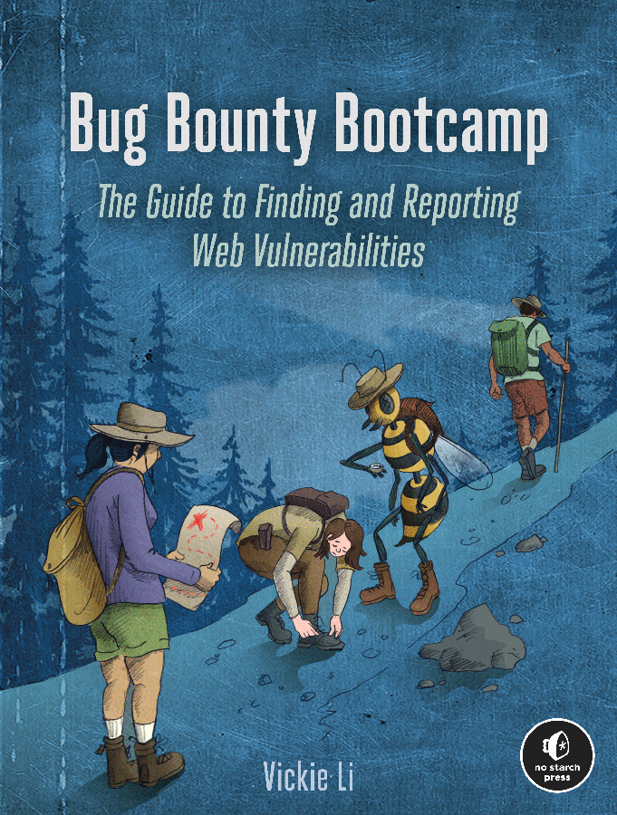 Bug Bounty Bootcamp Vickie Li