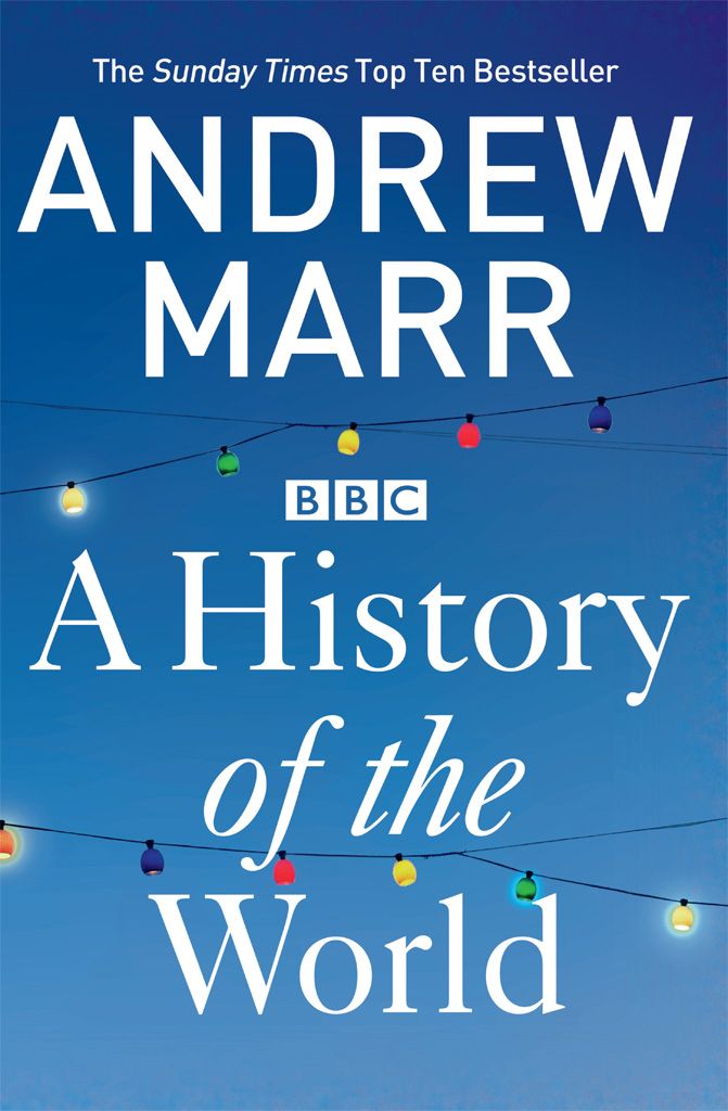 A History Of The World Andrew Marr