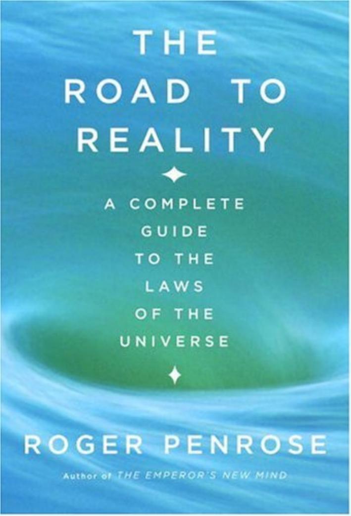 The Road To Reality Roger Penrose