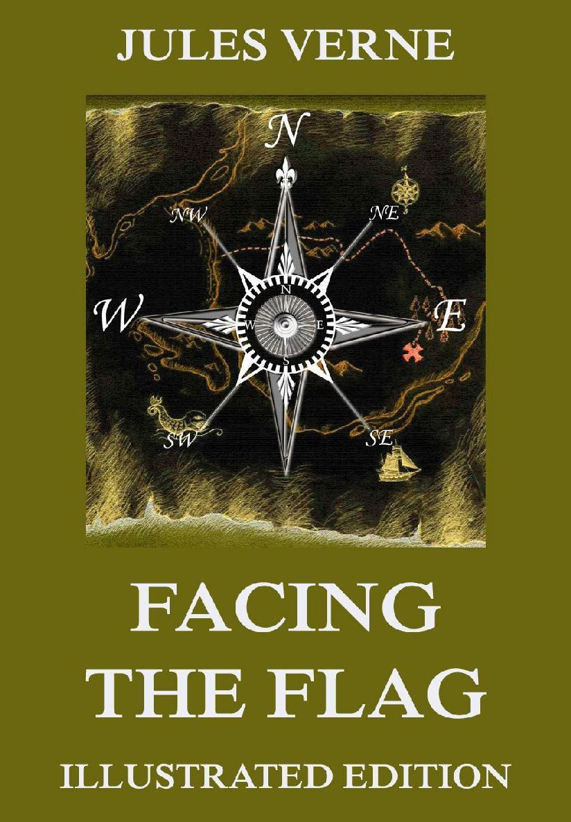 Facing The Flag Jules Verne