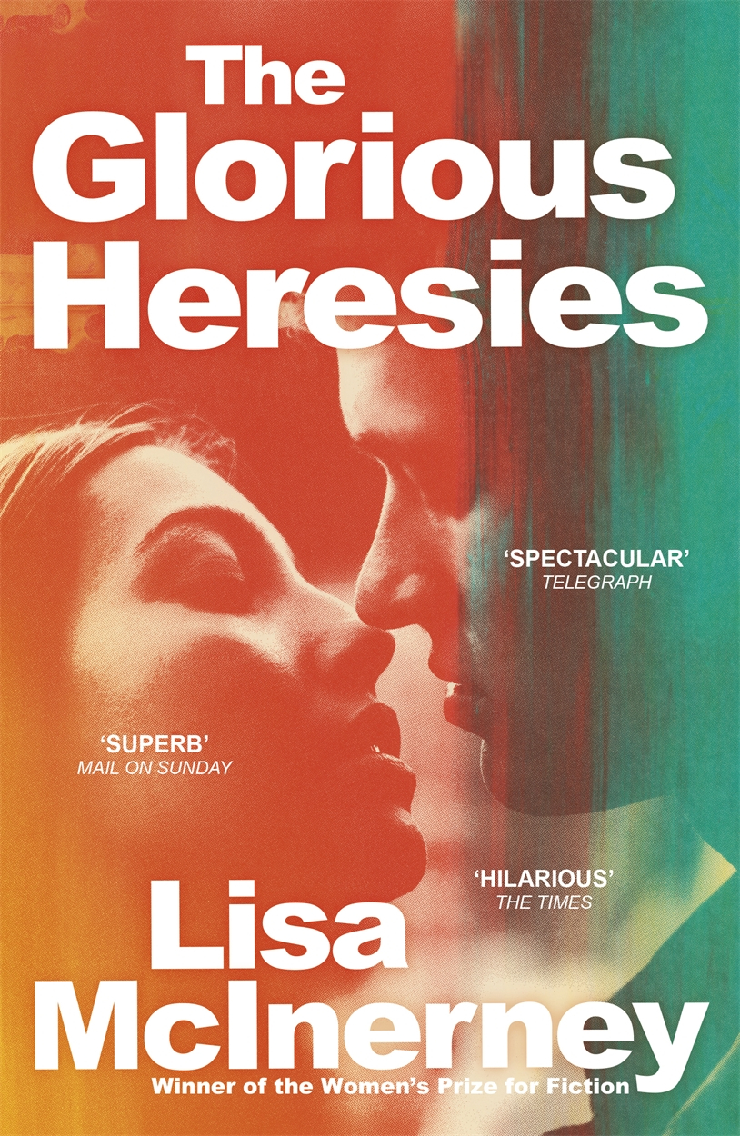 The Glorious Heresies Lisa Mcinerney