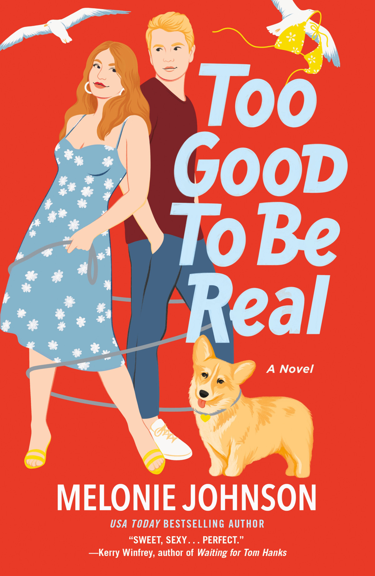 Too Good To Be Real Melonie Johnson