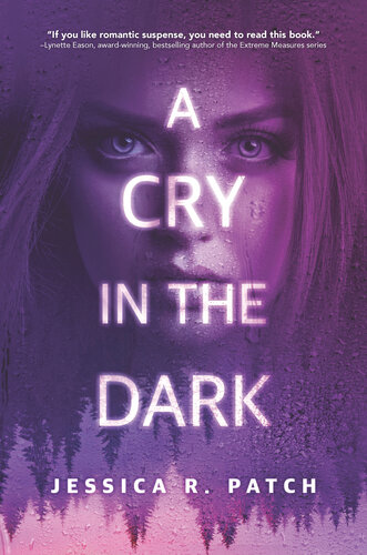A Cry In The Dark 1st Edition Jessica R Patch