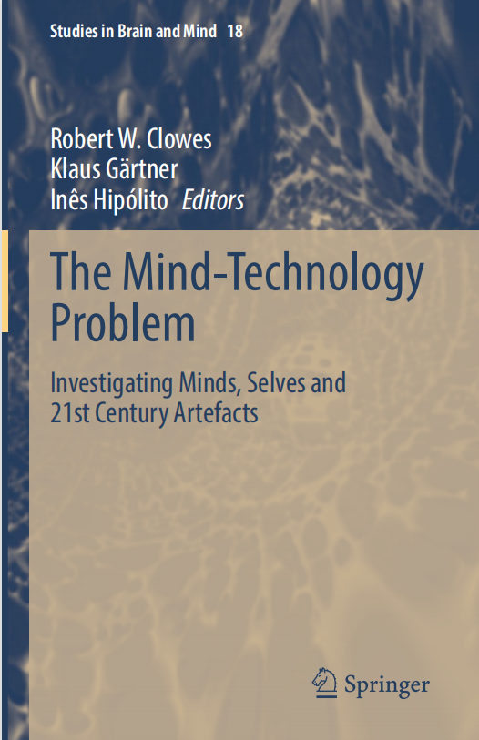 The Mindtechnology Problem Investigating Minds Selves And 21st Century Artefacts Gualtieropiccinini
