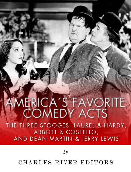 Americas Favorite Comedy Acts Charles River Editors