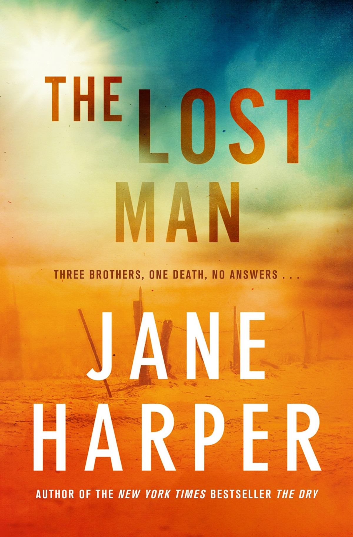 The Lost Man Jane Harper