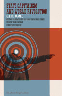State Capitalism And World Revolution C L R James Raya Dunayevskaya