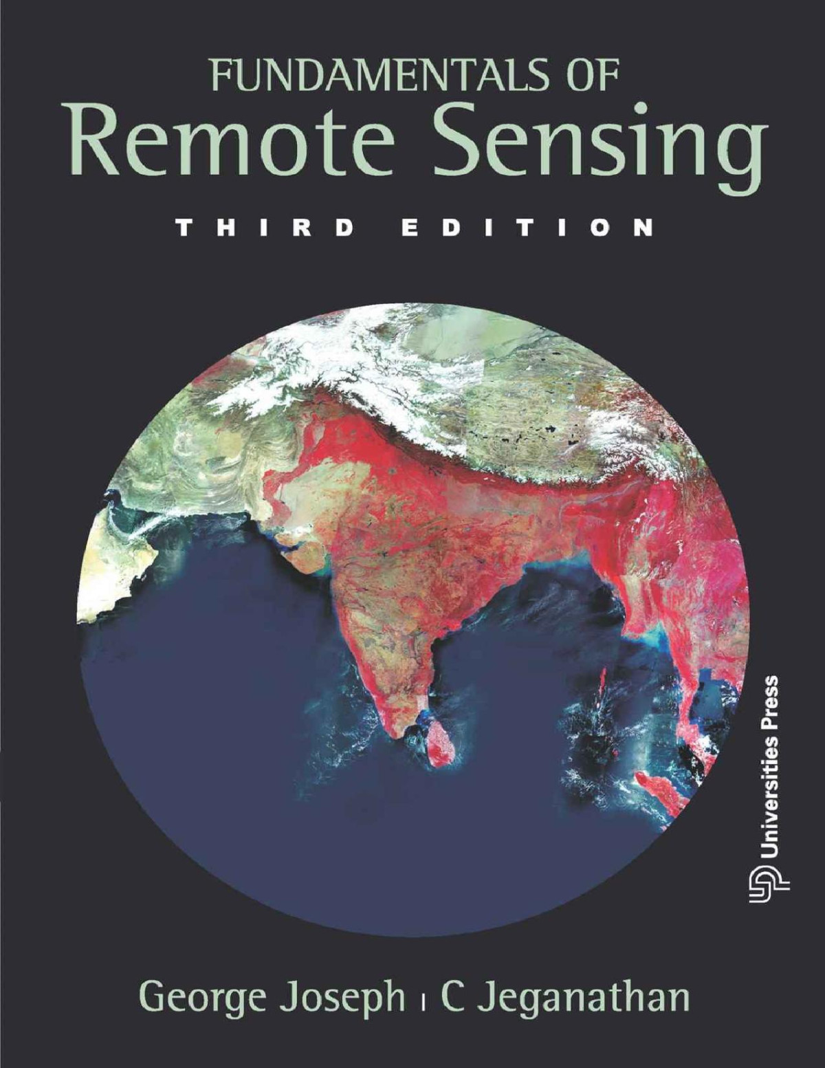 Fundamentals Of Remote Sensing Third Edition 3rd Edition George Joseph C Jeganathan