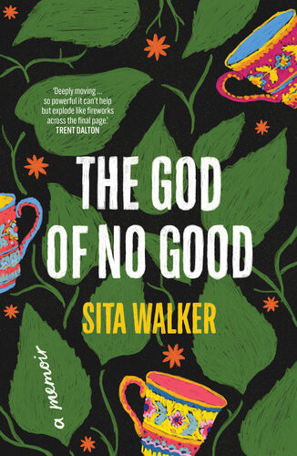 The God Of No Good Sita Walker