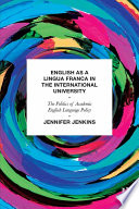 English As A Lingua Franca In The International University 1st Edition Jennifer Jenkins