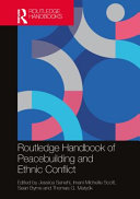 Routledge Handbook Of Peacebuilding And Ethnic Conflict 1st Edition Taylor Francis Group
