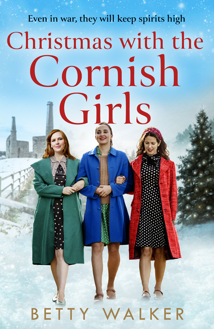Christmas With The Cornish Girls Betty Walker