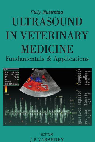 Ultrasound In Veterinary Medicine Fundamentals And Applications 1st J P Varshney