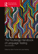 The Routledge Handbook Of Language Testing 2nd Edition Taylor Francis Group