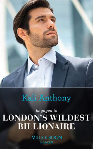 Engaged To Londons Wildest Billionaire Kali Anthony