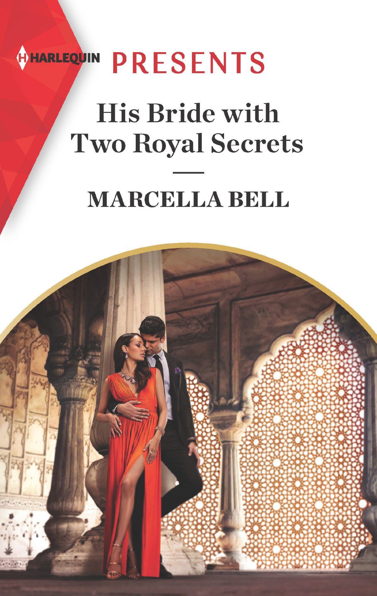 His Bride With Two Royal Secrets Marcella Bell