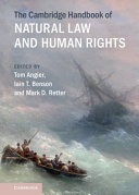The Cambridge Handbook Of Natural Law And Human Rights Tom P S Angier