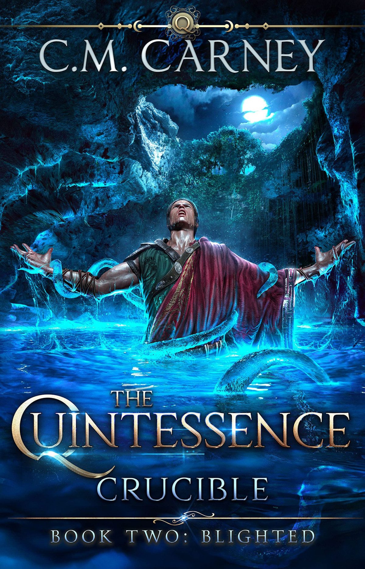 The Quintessence Crucible Book 2 Cm Carney