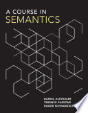 A Course In Semantics Daniel Altshuler Terence Parsons Roger Schwarzschild