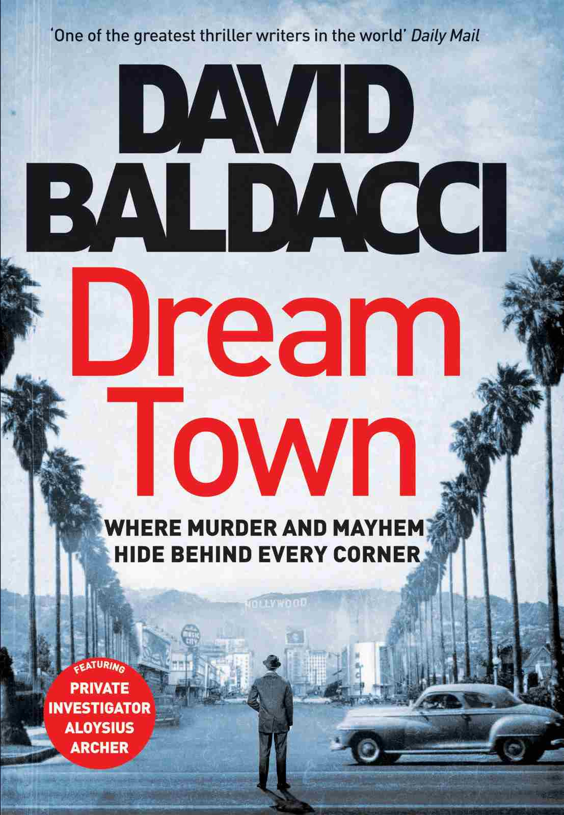 Dream Town Aloysius Archer Book 3 David Baldacci