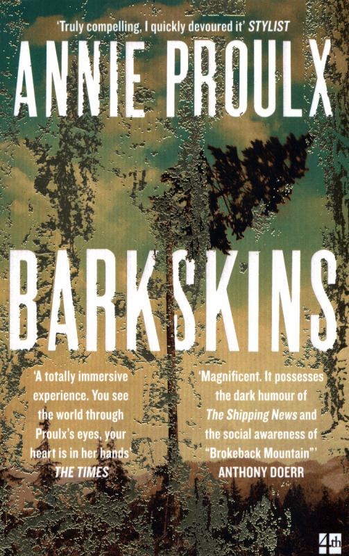 Barkskins Annie Proulx