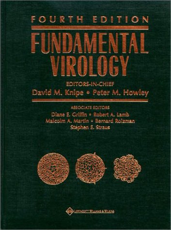 Fundamental Virology Fourth David M Knipe Peter M Howley Diane E Griffin