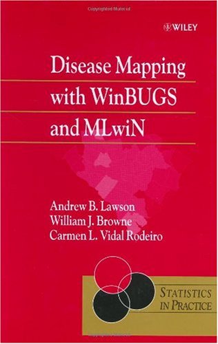 Disease Mapping With Winbugs And Mlwin 1st Edition Andrew B Lawson
