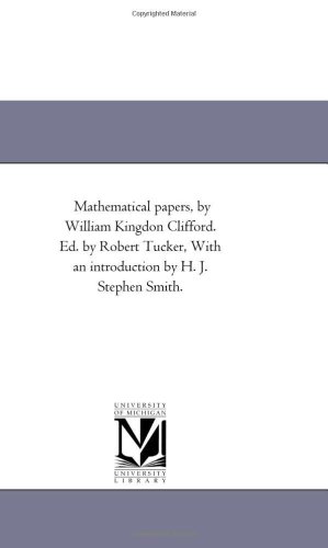 Mathematical Papers Michigan Historical Reprint Series