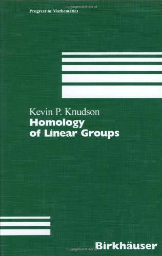 Homology Of Linear Groups 1st Edition Kevin P Knudson Auth