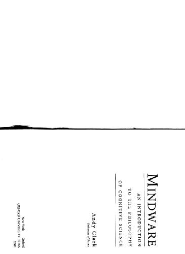 Mindware An Introduction To The Philosophy Of Cognitive Science Clark A