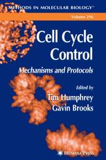 Cell Cycle Control Mechanisms And Protocols 1st Edition Tim Humphrey
