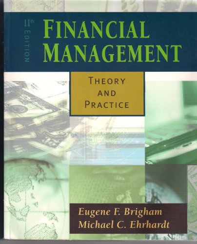 Financial Management Theory And Practice 11th Edition Brighamehrhardt