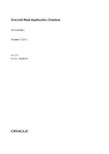 Oracle 9i Real Application Clusters Administration Part No A8986902 Release 9 0 1 2001 Bauer M