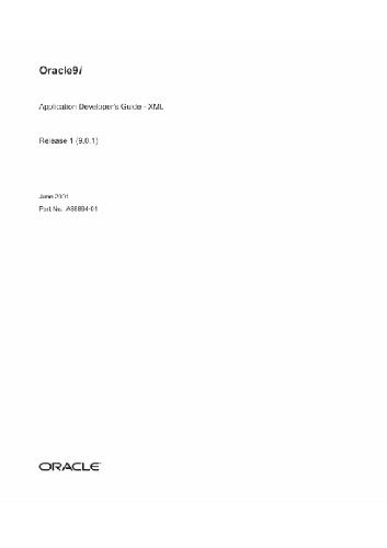 Oracle 9i Application Developers Guide Xml Part No A8889401 Release 9 0 1 Higgins S
