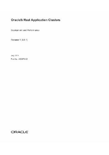 Oracle 9i Real Application Clusters Deployment And Performance Part No A8987002 Release 9 0 1 2001 Bauer M