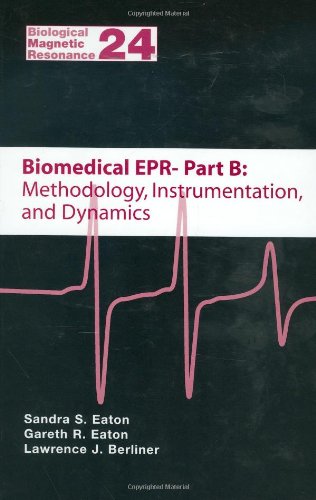 Biomedical Epr Methodology Instrumentation And Dynamics 1st Edition Sandra S Eaton