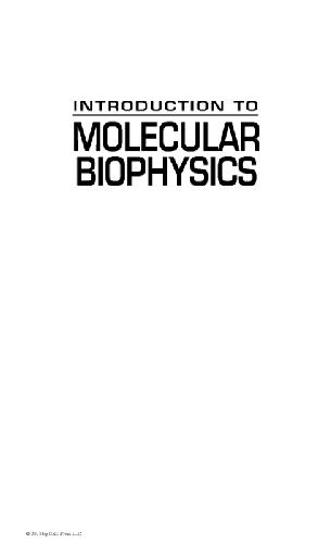 Introduction To Molecular Biophysics Tuszynski