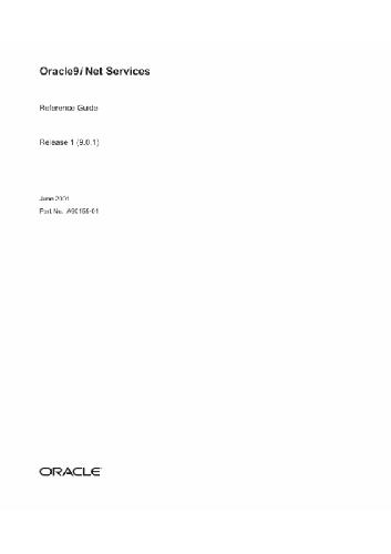 Oracle9i Net Services Reference Guide Part No A9015501 Release 9 0 1 2001 Steiner D