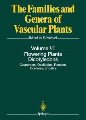 Flowering Plants Dicotyledons Celastrales Oxalidales Rosales Cornales Ericales 1st Edition K Kubitzki Auth
