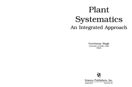 Plants Systematics An Integrated Approach 2nd Gurcharan Singh