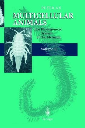 Multicellular Animals Volume 2 1st Edition Peter Ax S Kinsey
