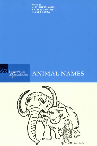 Animal Names Alessandro Minelli Gherardo Ortalli Glauco Sanga