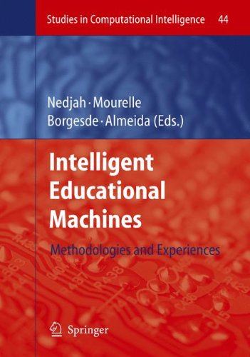 Intelligent Educational Machines Methodologies And Experiences 1st Edition Mario Neto Borges