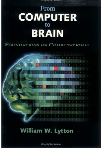 From Computer To Brain Foundations Of Computational Neuroscience W Lytton