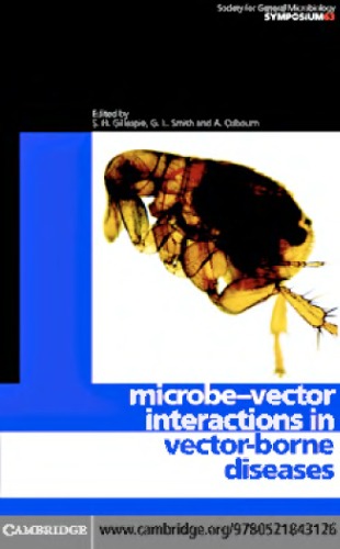 Microbevector Interactions In Vectorborne Diseases Sh Gillespie