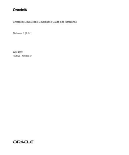 Oracle9i Enterprise Javabeans Developers Guide And Reference Part No A9018801 Release 901 Maring S