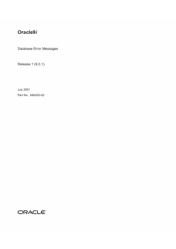 Oracle9i Database Error Messages Part No A9020202 Release 901
