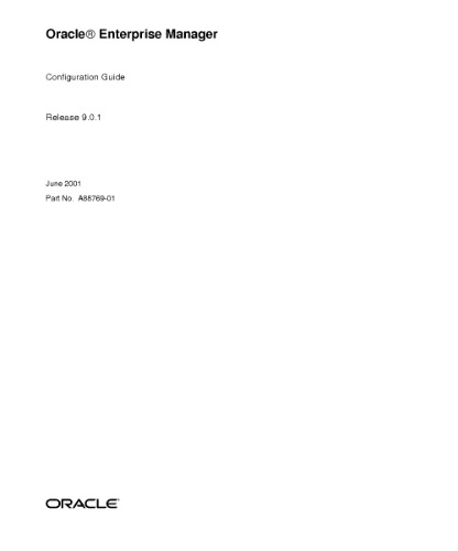 Oracle Enterprise Manager Configuration Guide Part No A8876901 Release 901